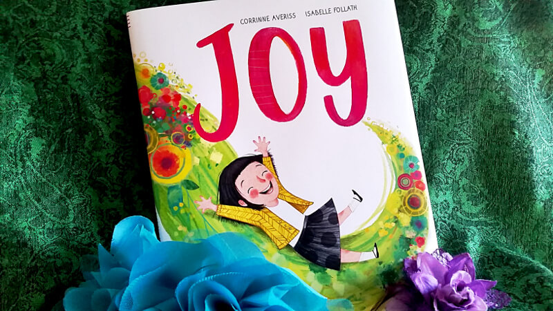 Joy, a picture book by Corrinne Averiss